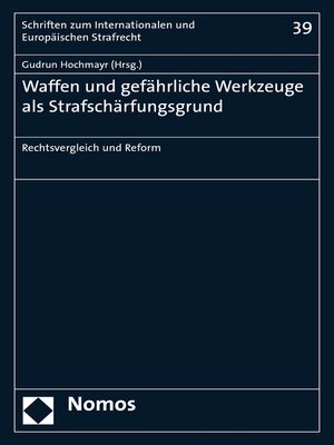 cover image of Waffen und gefährliche Werkzeuge als Strafschärfungsgrund